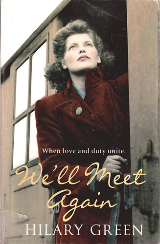 Hilary Green - We'll Meet Again