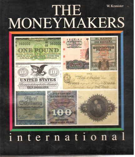 W. Kranister - The moneymakers international