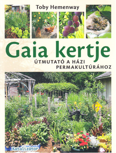Toby Hemenway - Gaia kertje