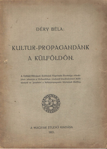 Dry Bla - Kultur-propagandnk a klfldn