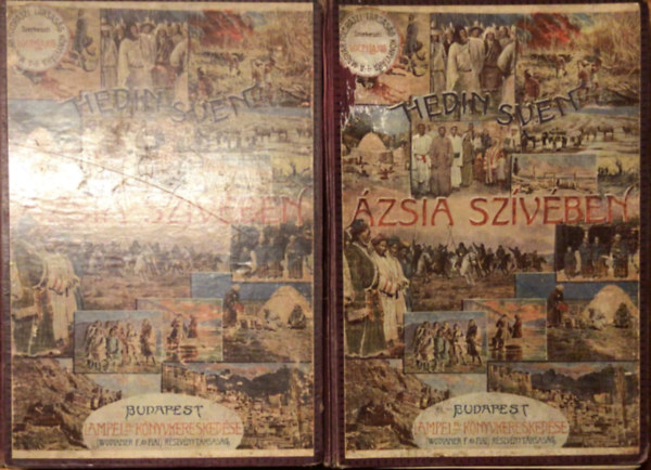 Sven Hedin - Ázsia szívében 1-2.