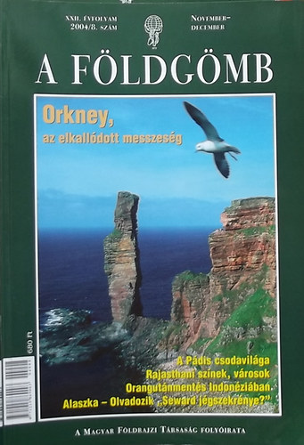 A F�ldg�mb (A Magyar F�ldrajzi T�rsas�g foly�irata) 2004/8.