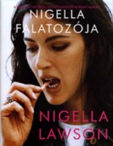 Nigella Lawson - Nigella falatoz�ja