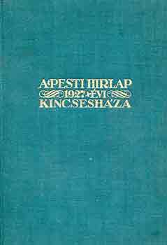 A Pesti Hrlap kincseshza 1927