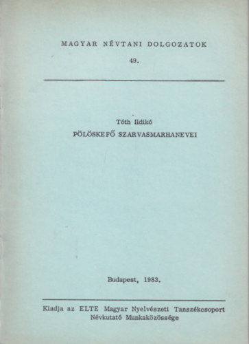 Tth Ildik - Plskef szarvasmarhanevei