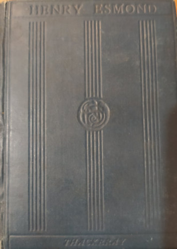 W.M. Thackeray - The history of Henry Esmond