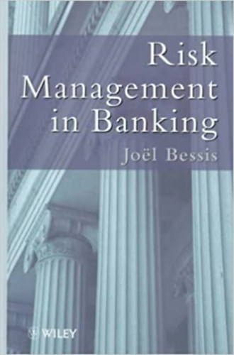 Jol Bessis - Risk Management in Banking