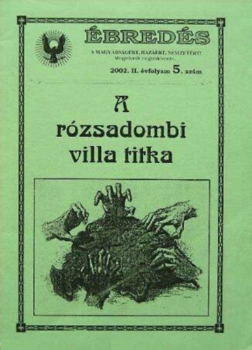 Ambrus Pl  (szerk.) - A rzsadombi villa titka - breds 2002. II.vf. 5. szm