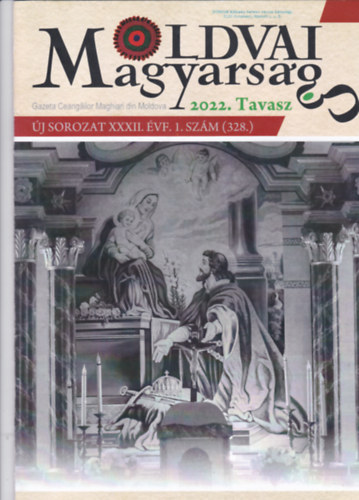 Moldvai Magyars�g 2022. - XXXII. �vf. teljes �vad (tavasz, ny�r, �sz, t�l