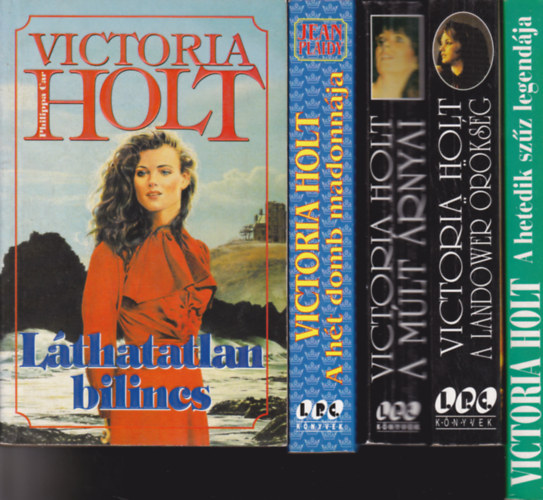 Victoria Holt - 5 db Victoria Holt knyv:lthatatlan bilincs + A ht domb madonnja + A mlt rnyai + Landower rksg + A hwetedik szz legendja