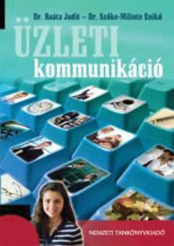 Szke Milinte Enik; Dr. Ratz Judit - zleti kommunikci