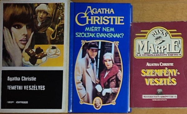 Agatha Christie - 3db Agatha Christie regny - Miss Marple-A vnkiszasszony esetei-Szemfnyveszts, Mirt nem szltak Evansnak?, Temetni veszlyes