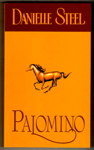 Danielle Steel - Palomino