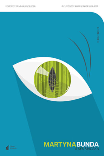 Martyna Bunda - A kék macska