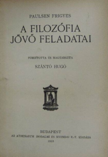 Paulsen Frigyes - A filozfia jv feladatai