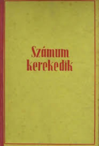 Szszy Istvnn - Szmum kerekedik