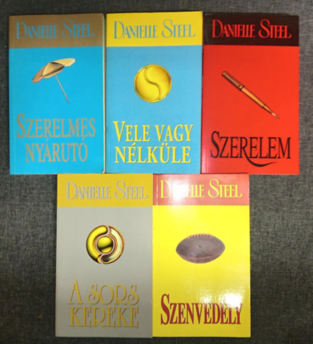 Danielle Steel - (5db) Danielle Steel romantikus k�nyvcsomag: Szerelmes ny�rut� / Vele vagy n�lk�le / Szerelem / A sors kereke / Szenved�ly