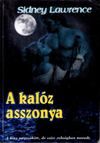 Sindey Lawrence - A kal�z asszonya (Lawrence)