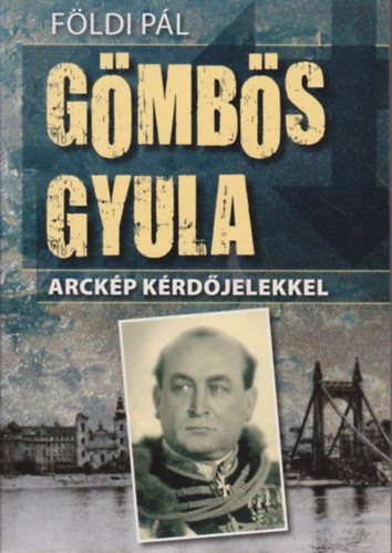 Fldi Pl - Gmbs Gyula - arckp krdjelekkel