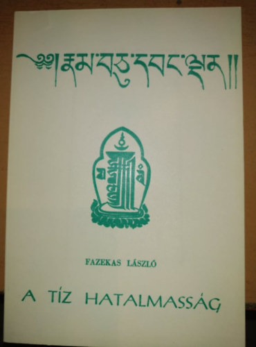 Fazekas L�szl� - A t�z hatalmass�g