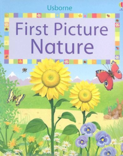 Stephanie Jones Matt Durber  (illus.) - First Picture Nature (Usborne)