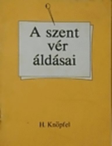 H. Knpfel - A szent vr ldsai