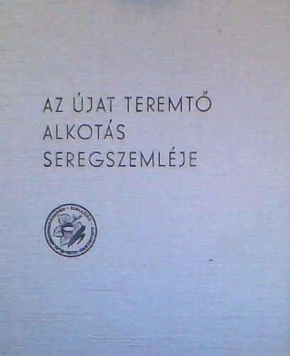 SZERKESZT K. Balog Jnos - Baranya-Fejr-Somogy-Tolna megyei mezgazdasgi s lelmiszeripari killts s vsr AZ JAT TEREMT ALKOTS SEREGSZEMLJE/A SZEKSZRDI MEZGAZDASGI S LELMISZERIPARI KILLTS ALKALMVAL ELHANGZOTT ELADSOK GYJTEMNY