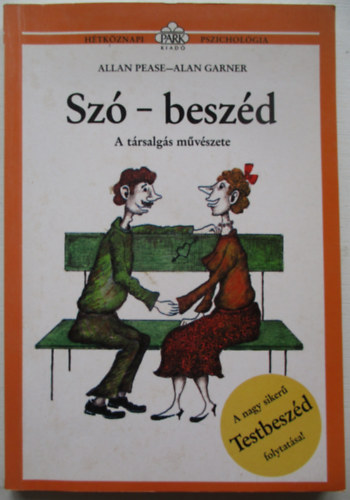 Allan-Garner, Alan Pease - Sz-beszd - A trsalgs mvszete