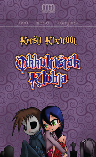 Kersti Kivirüüt - Okkultisták Klubja