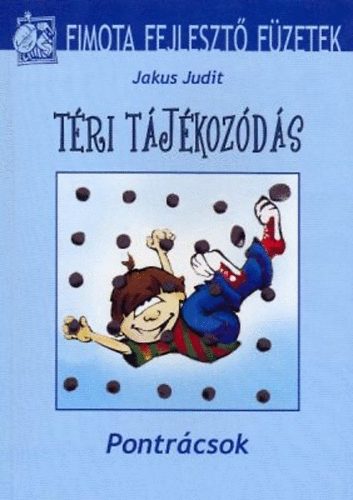 Jakus Judit - Tri tjkozds - Pontrcsok