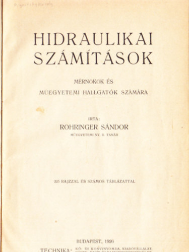 Rohringer Sndor - Hidraulikai szmtsok mrnkk s megyetemi hallgatk szmra