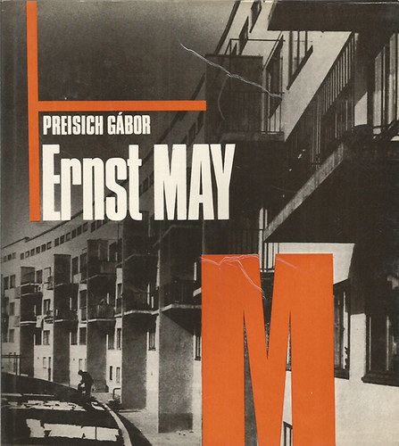 Preisch Gbor - Ernst May (Architektra)