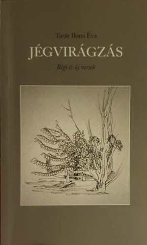 Tatr Ilona va - Jgvirgzs - Rgi s j versek