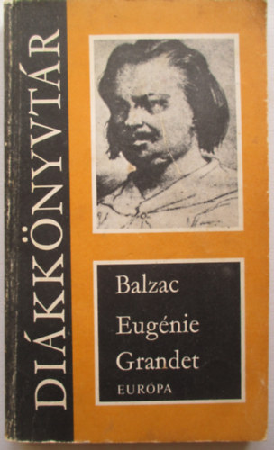 Honoré de Balzac - Eugénie Grandet