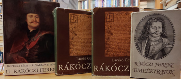 Rkczi Ferenc, Laczk Gza, Kpeczi Bla, R. Vrkonyi gnes - 4 db Rkczi: II. Rkczi Ferenc + Rkczi 1-2. + Emlkiratok