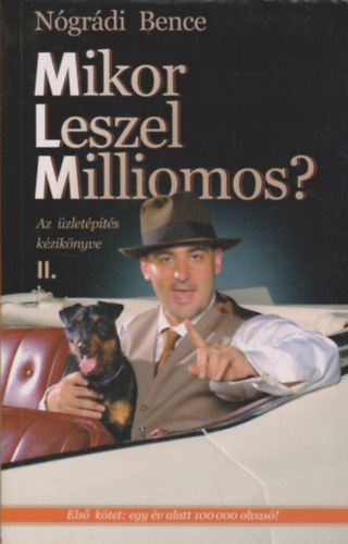 Ngrdi Bence - Mikor leszel milliomos? II.