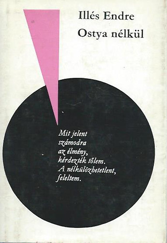 Illés Endre - Ostya nélkül