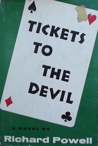 Richard Powell - Tickets to the Devil
