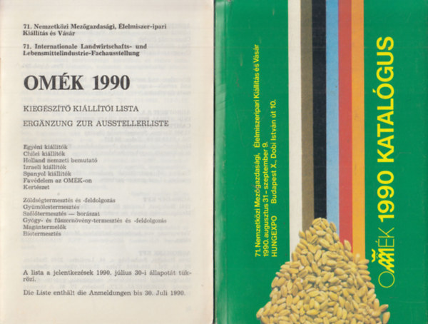 71. Nemzetk�zi Mez�gazdas�gi, �lelmiszeripari Ki�ll�t�s �s V�s�r katal�gusa (+ kieg�sz�t� ki�ll�t�i lista)