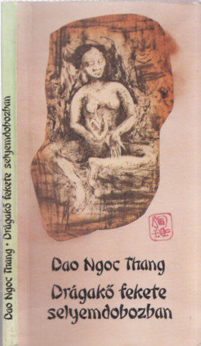 Dao Ngoc Thang - Drágakő fekete selyemdobozban