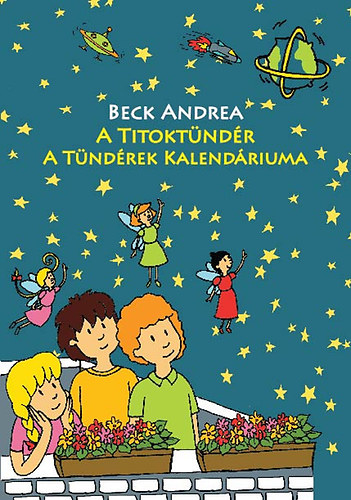 Beck Andrea - A Titoktndr - A Tndrek Kalendriuma