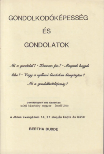 Bertha Dudde - Gondolkodkpessg s gondolatok