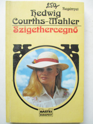 Hedwig Courths-Mahler - Szigethercegn�