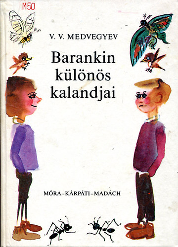 V. V. Medvegyev - Barankin különös kalandjai