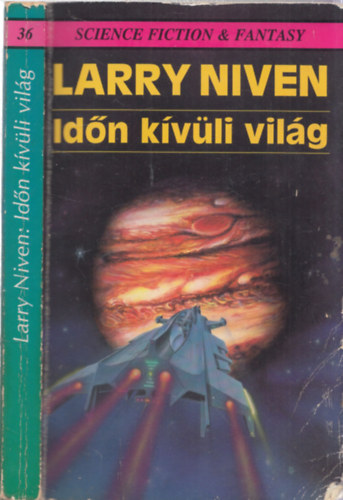 Larry Niven - Időn kívüli világ