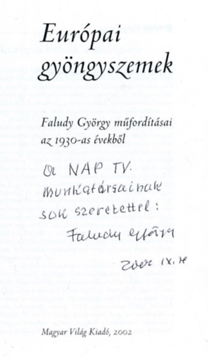 Faludy Gyrgy - Eurpai gyngyszemek. Faludy Gyrgy mforsdtsai az 1930-as vekbl.