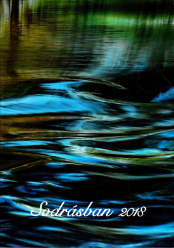 Baranyai Attila (szerk.) - Sodrásban 2018 - Kortárs költők antológiája