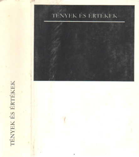 L�nyai M�ria  (szerk.) - T�nyek �s �rt�kek  A modern angolsz�sz etika irodalm�b�l