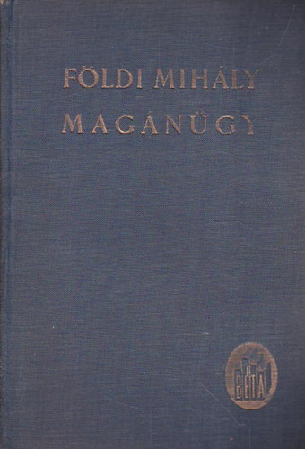 F�ldi Mih�ly - Mag�n�gy