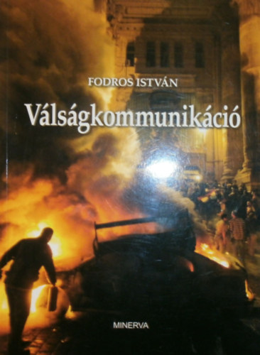 Fodros István - Válságkommunikáció
